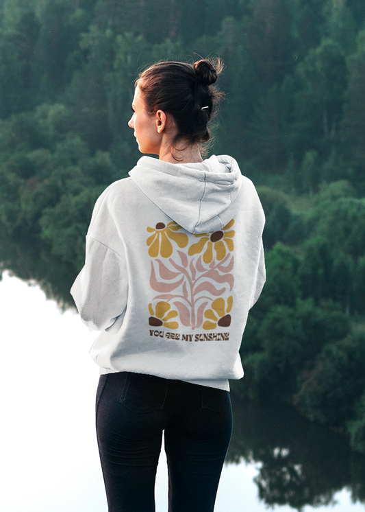 You Are My Sunshine Hoodie – Floral Nature Hoodie