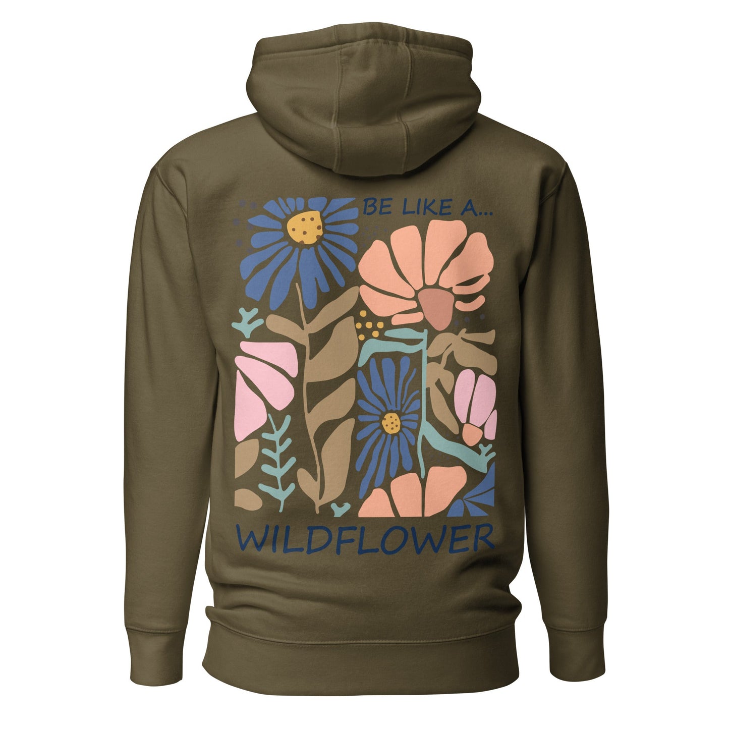 Be Like a Wildflower Hoodie | Cozy Hoodie | Boho Natur Design - YogaStylz
