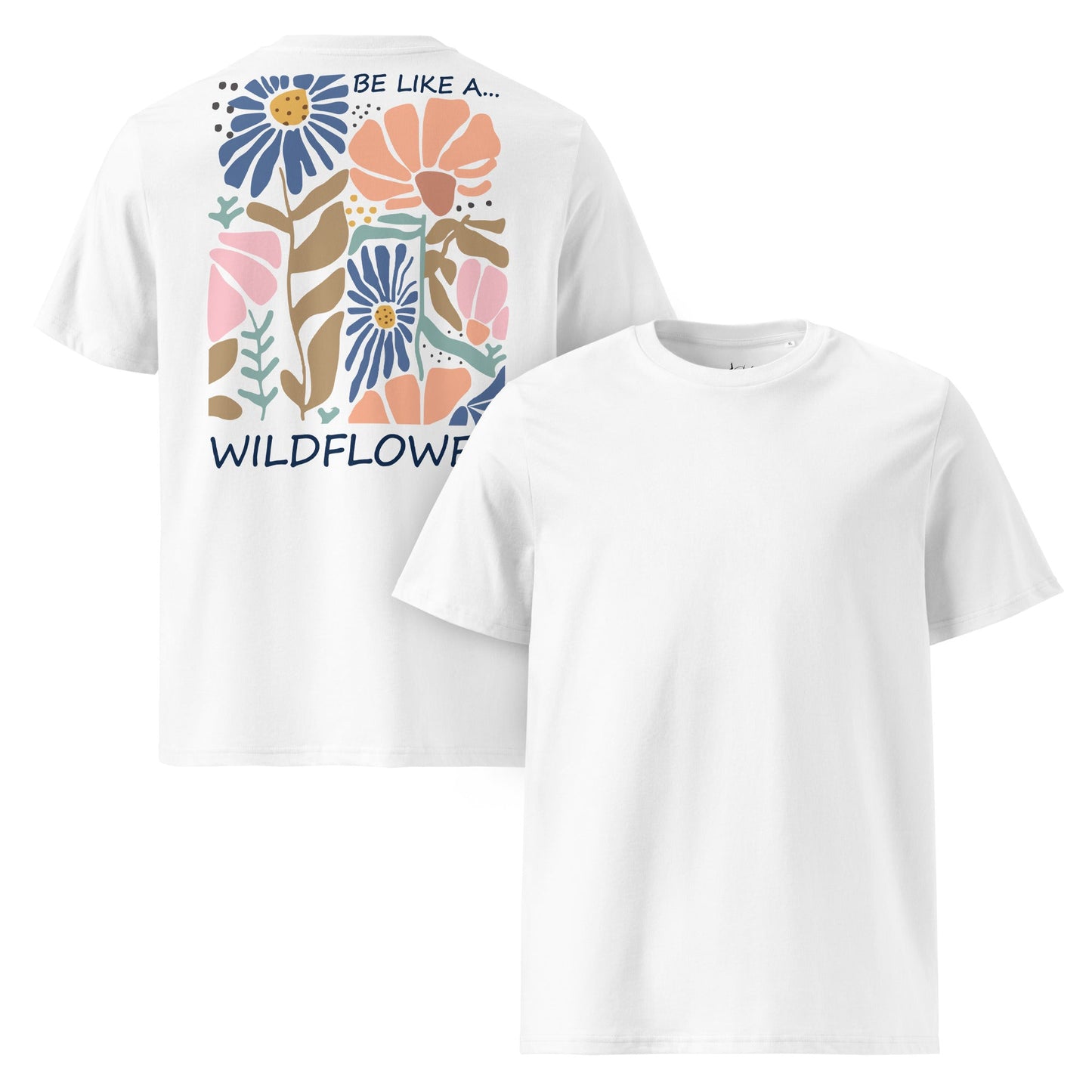 Be Like a Wildflower Shirt | Bio - Baumwolle Boho Shirt | Natürliches Design - YogaStylz