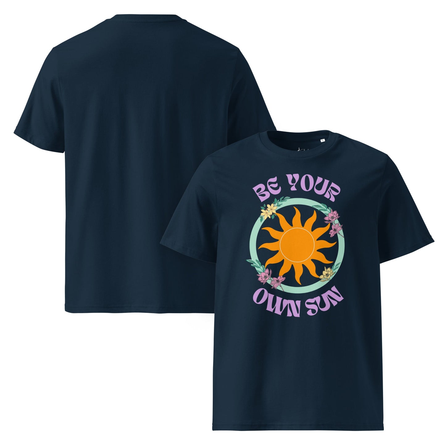 Be Your Own Sun T-Shirt – Bio Unisex Shirt mit Retro Sonne & Blumenmotiv - YogaStylz