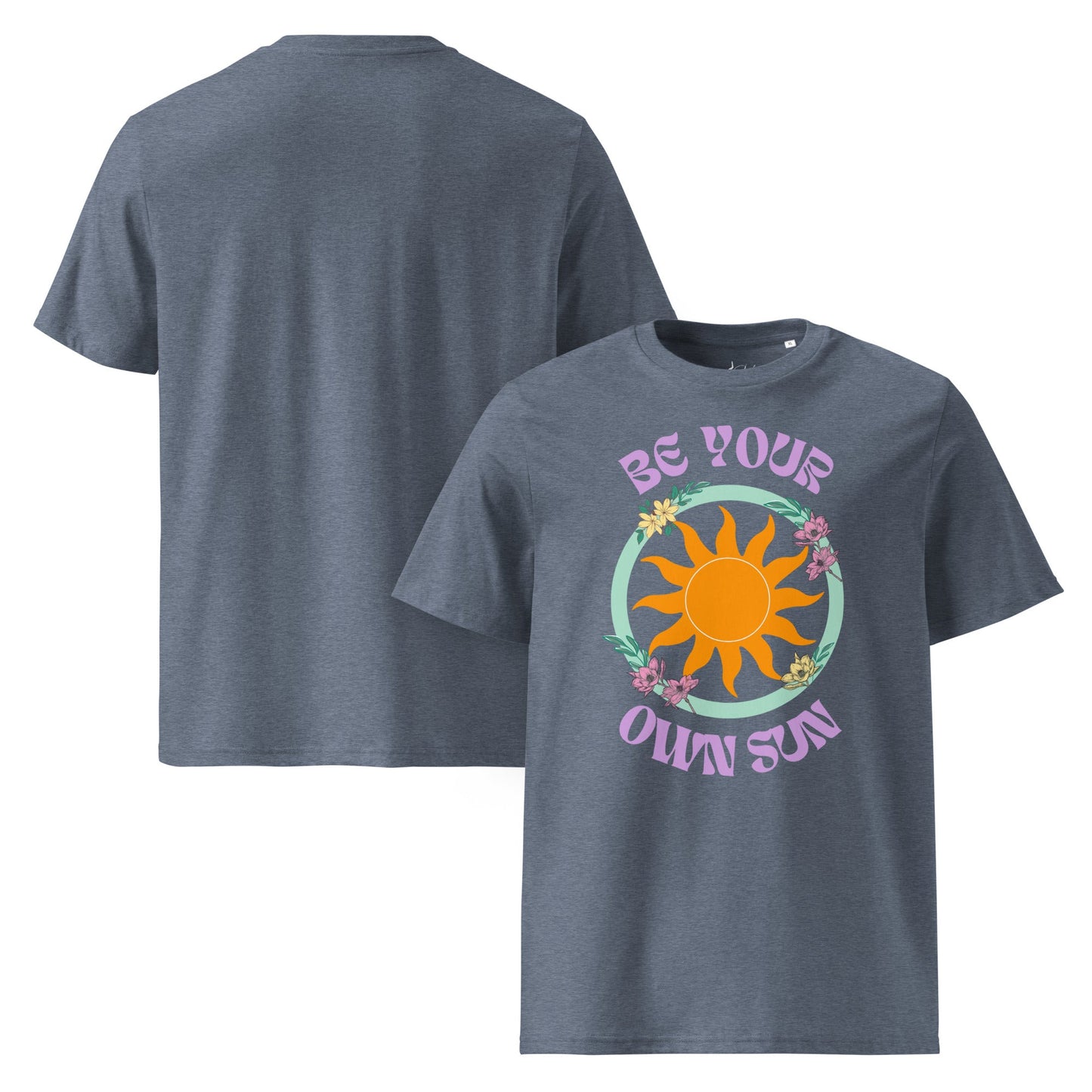 Be Your Own Sun T-Shirt – Bio Unisex Shirt mit Retro Sonne & Blumenmotiv - YogaStylz