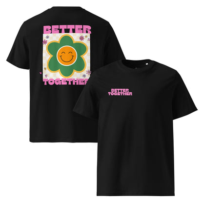 Better Together T-Shirt, Bio Unisex T-Shirt, Blumen Shirt mit Spruch - YogaStylz