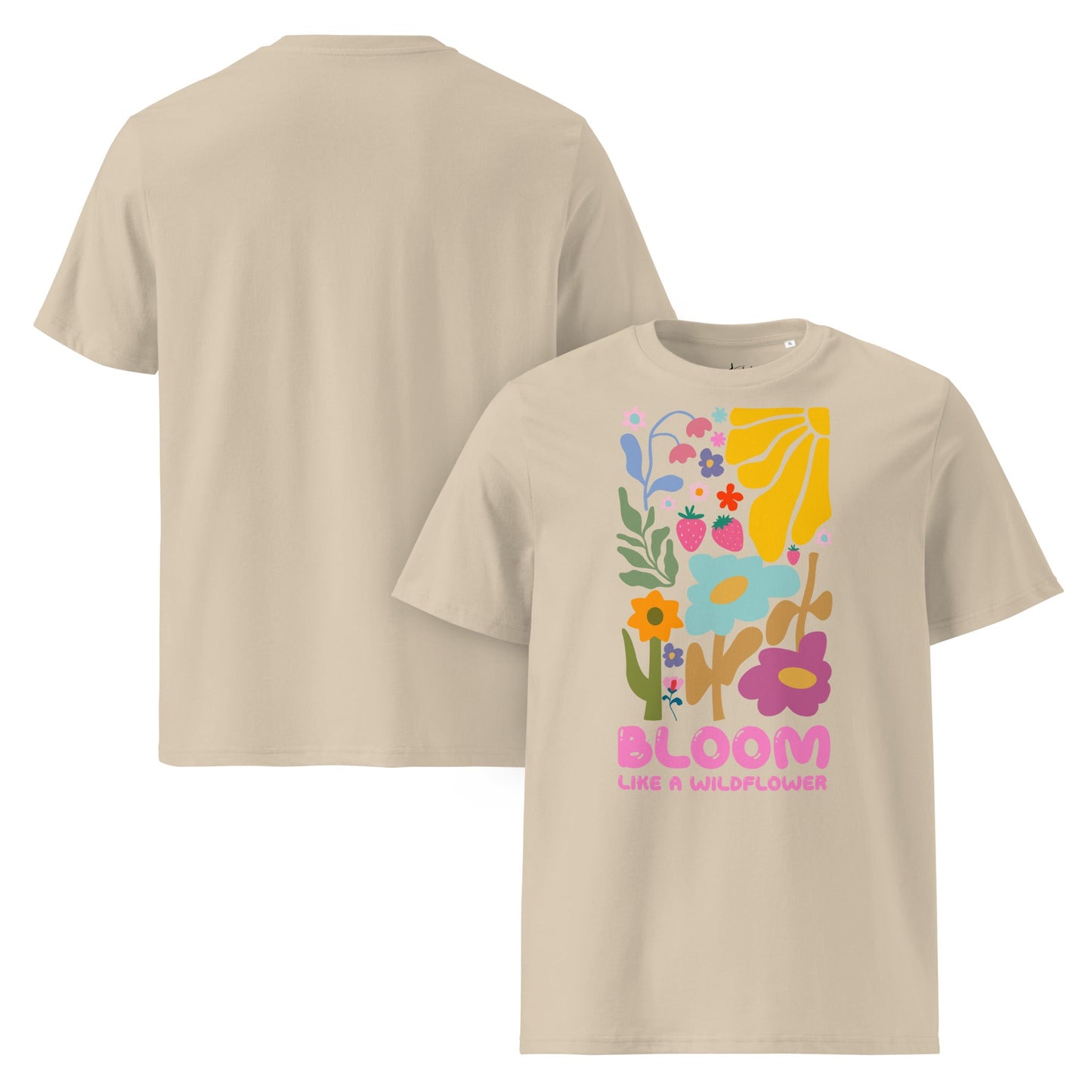 Bloom Like a Wildflower – Unisex Bio T-Shirt aus 100 % Bio - Baumwolle - YogaStylz