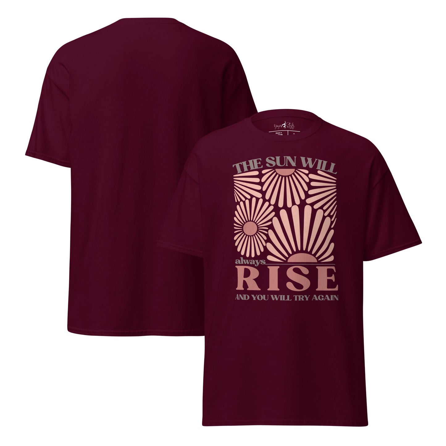 Sonnen T-Shirt mit Statement | The Sun Will Always Rise | Zeitloses Motiv - YogaStylz