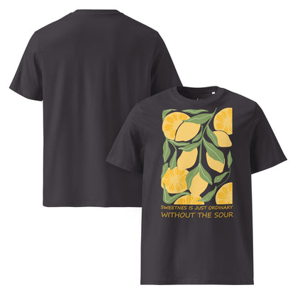 Sweetness Is Just Ordinary Without the Sour Shirt | Bio Baumwoll T-Shirt Lemon | Statement Shirt - YogaStylz