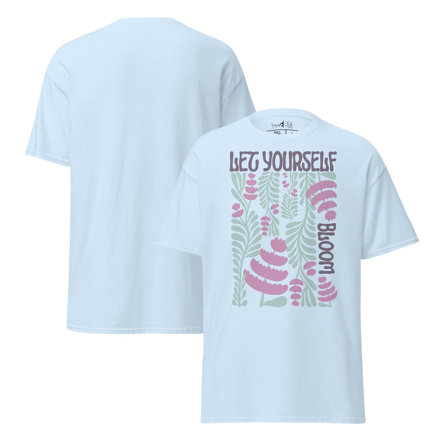 T-Shirt „Let Yourself Bloom“ | Florales Design | Klassisches Baumwollshirt mit Botschaft - YogaStylz