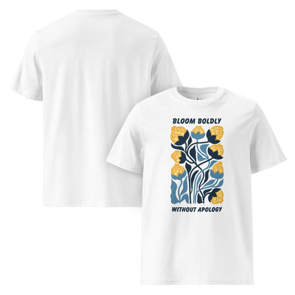 T-Shirt mit „Bloom Boldly Without Apology“ Print – Unisex Shirt aus 100 % Baumwolle (Bio) | Retro Florales Statement - YogaStylz