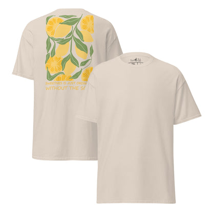 T-Shirt Sweetness Is Just Ordinary Without the Sour | Baumwollshirt | Statement Shirt - YogaStylz